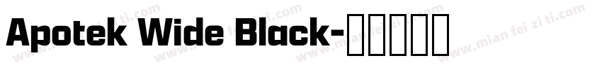 Apotek Wide Black字体转换
